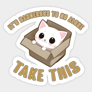 Box Cat Dangerous to go Alone Sticker